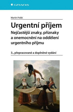 Urgentní příjem (3., přepracované a doplněné vydání)