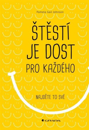 Štěstí je dost pro každého Štěstí je dost pro každého