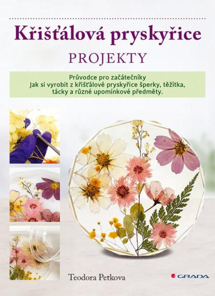 Křišťálová pryskyřice - Projekty Křišťálová pryskyřice - Projekty