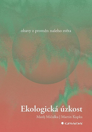 Ekologická úzkost Ekologická úzkost
