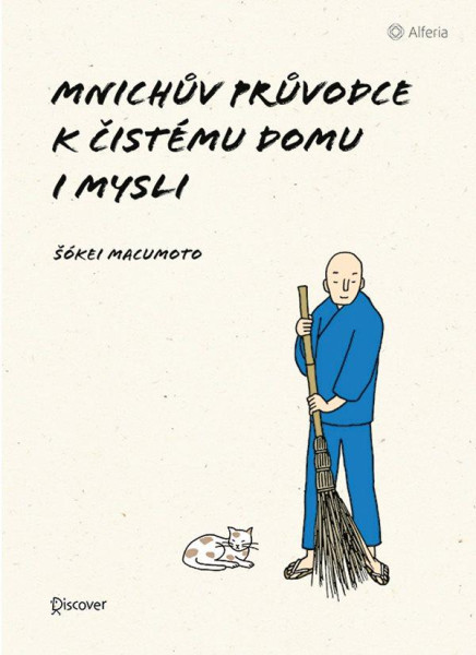 Mnichův průvodce k čistému domu i mysli Mnichův průvodce k čistému domu i mysli