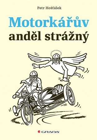 Motorkářův anděl strážný Motorkářův anděl strážný