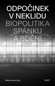 Odpočinek v neklidu Odpočinek v neklidu