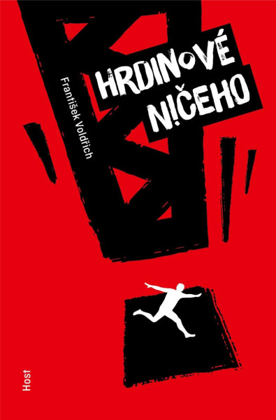 Hrdinové ničeho Hrdinové ničeho