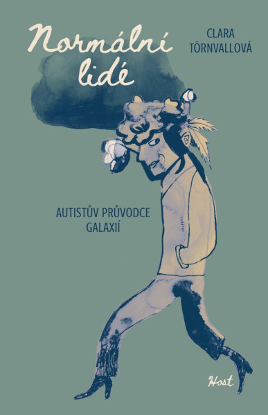 Normální lidé - Autistův průvodce galaxií Normální lidé - Autistův průvodce galaxií