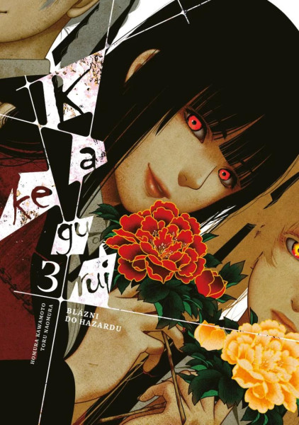 Kakegurui: Blázni do hazardu 3 Kakegurui: Blázni do hazardu 3