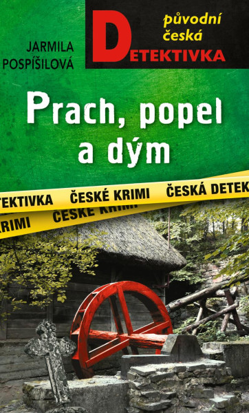 Prach, popel a dým Prach, popel a dým