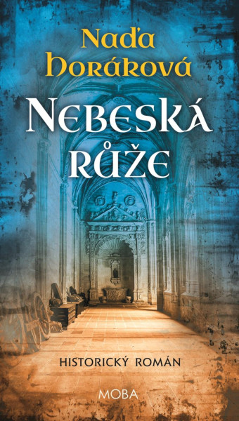Nebeská růže Nebeská růže