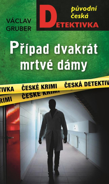 Případ dvakrát mrtvé dámy Případ dvakrát mrtvé dámy