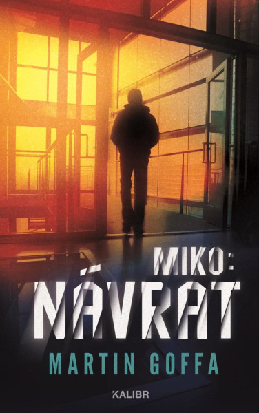 Miko: Návrat Miko: Návrat
