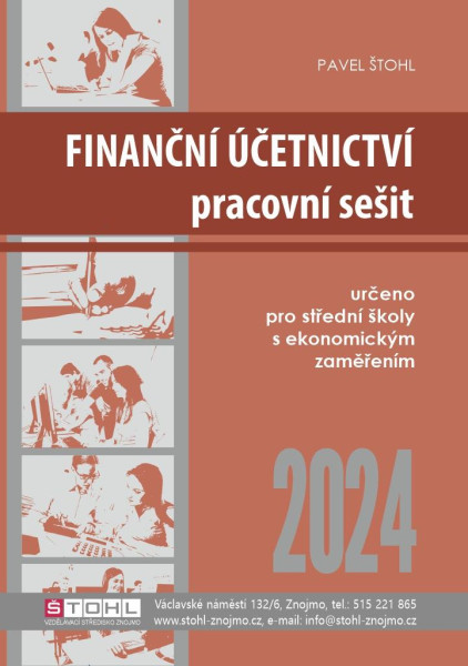 Finanční účetnictví - pracovní sešit 2024 Finanční účetnictví - pracovní sešit 2024