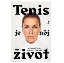 Tenis je môj život