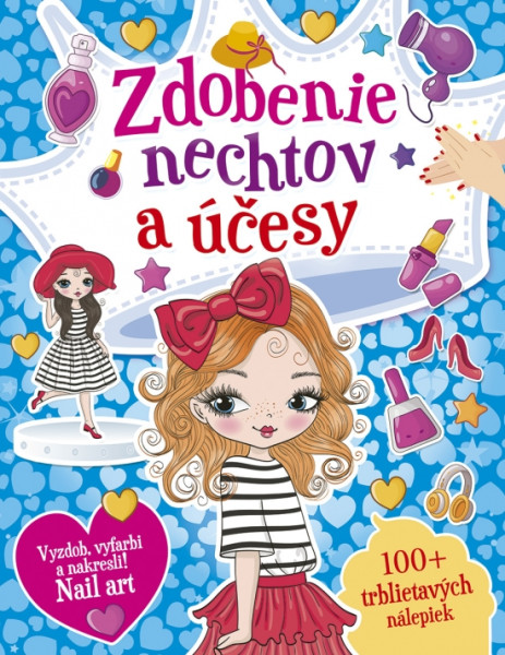 Zdobenie nechtov a účesy Zdobenie nechtov a účesy