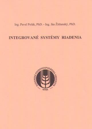 Integrované systémy riadenia Integrované systémy riadenia