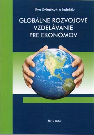 Globálne rozvojové vzdelávanie pre ekonómov Globálne rozvojové vzdelávanie pre ekonómov