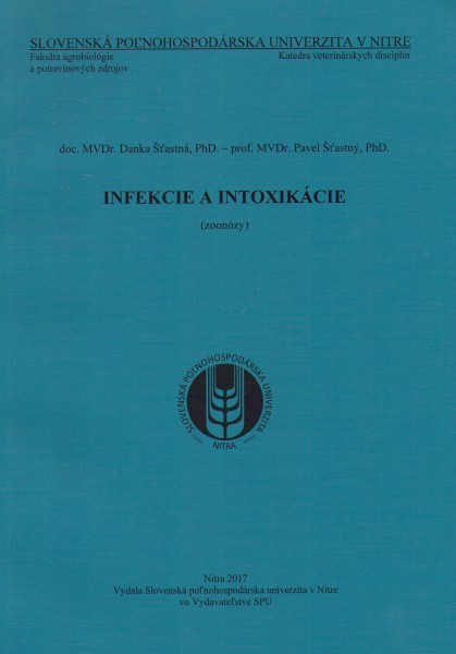 INFEKCIE A INTOXIKÁCIE INFEKCIE A INTOXIKÁCIE