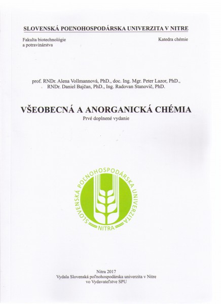Všeobecná a anorganická chémia Všeobecná a anorganická chémia