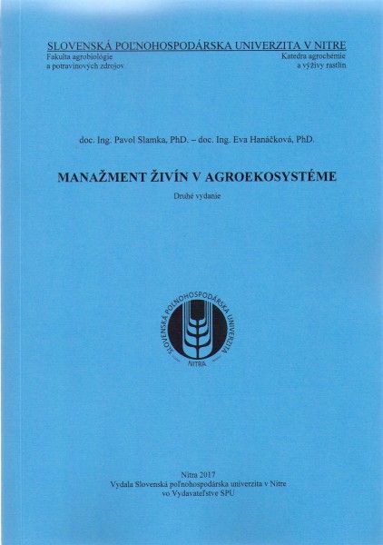 Manažment živín v agroekosystéme Manažment živín v agroekosystéme