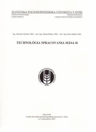 Technológia spracovania mäsa II Technológia spracovania mäsa II