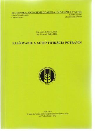 Falšovanie a autentifikácia potravín Falšovanie a autentifikácia potravín