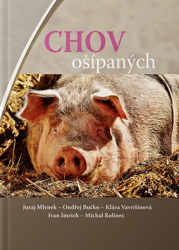 Chov ošípaných Chov ošípaných