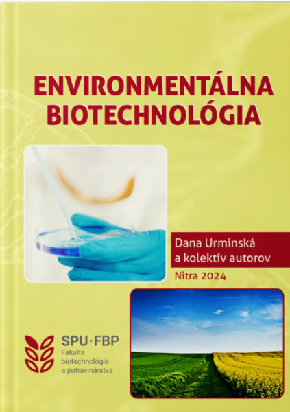Environmentálna biotechnológia Environmentálna biotechnológia
