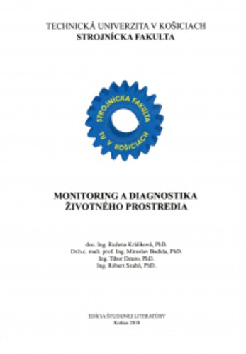 Monitoring a diagnostika životného prostredia Monitoring a diagnostika životného prostredia