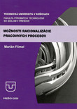 Možnosti racionalizácie pracovných procesov