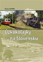 Úzkokoľajky na Slovensku Úzkokoľajky na Slovensku