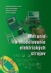 Meranie a modelovanie elektrických strojov