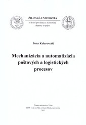 Mechanizácia a automatizácia poštových a logistických procesov