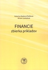 Financie - zbierka príkladov Financie - zbierka príkladov
