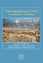 Tovaroznalectvo a manipulácia s materiálom