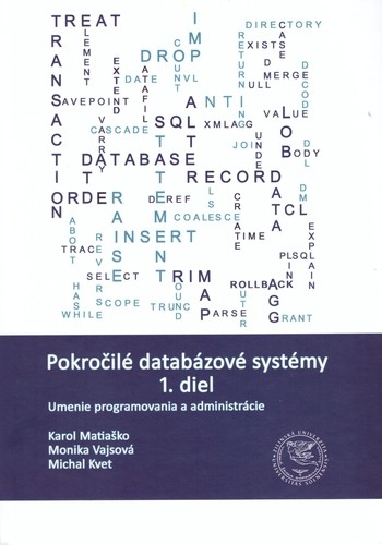 Pokročilé databázové systémy 1. diel