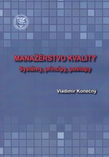 Manažérstvo kvality Manažérstvo kvality