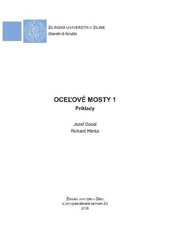 Oceľové mosty 1 - Príklady Oceľové mosty 1 - Príklady