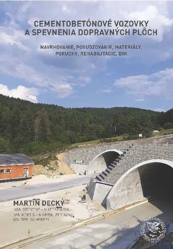 Cementobetónové vozovky a spevnenia dopravných plôch Cementobetónové vozovky a spevnenia dopravných plôch