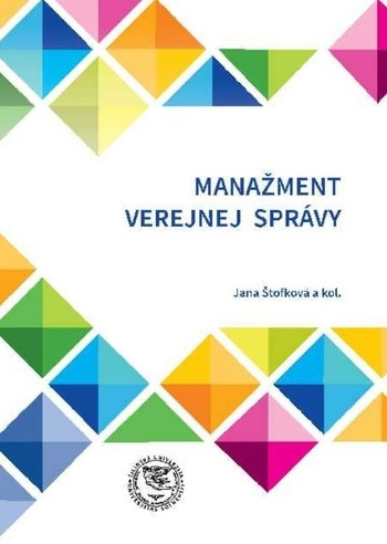 Manažment verejnej správy Manažment verejnej správy