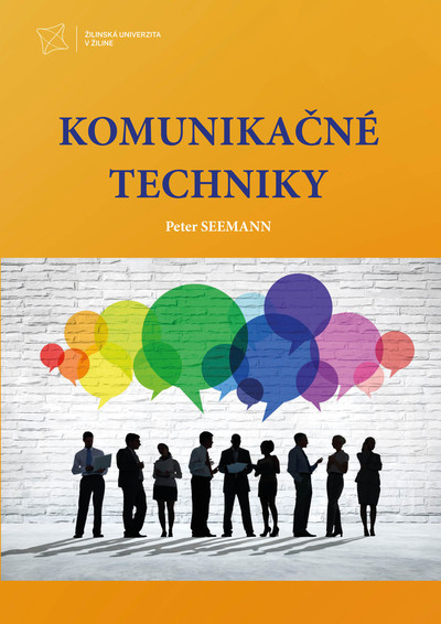 Komunikačné techniky Komunikačné techniky