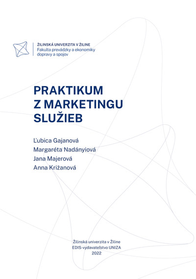 Praktikum z marketingu služieb Praktikum z marketingu služieb