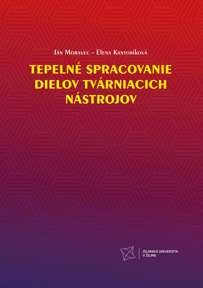 Tepelné spracovanie dielov tvárniacich nástrojov Tepelné spracovanie dielov tvárniacich nástrojov