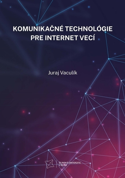 Komunikačné technológie pre internet vecí