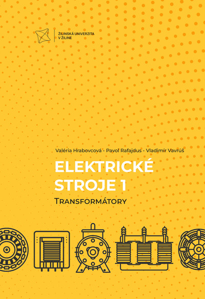 Elektrické stroje 1. Transformátory