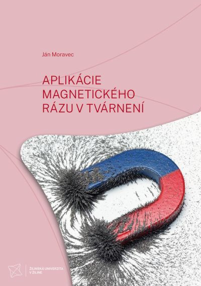 APLIKÁCIE MAGNETICKÉHO RÁZU V TVÁRNENÍ