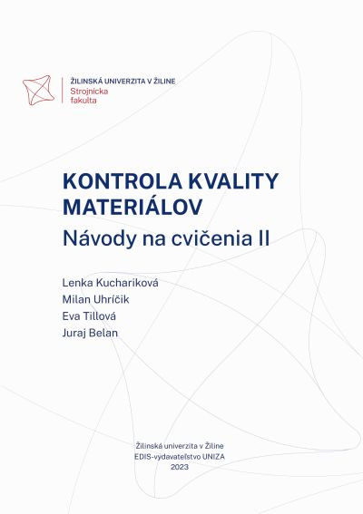 Kontrola kvality materiálov. Návody na cvičenia 2