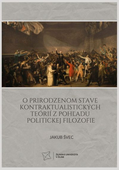 O prirodzenom stave kontraktualistických teórií z pohľadu politickej filozofie