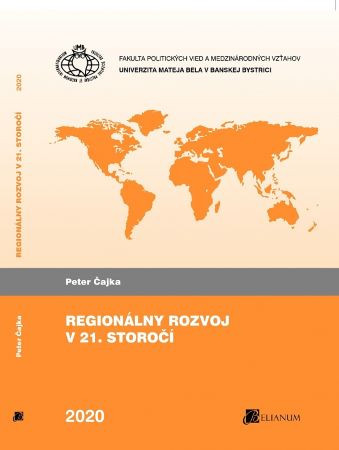 Regionálny rozvoj v 21. storočí