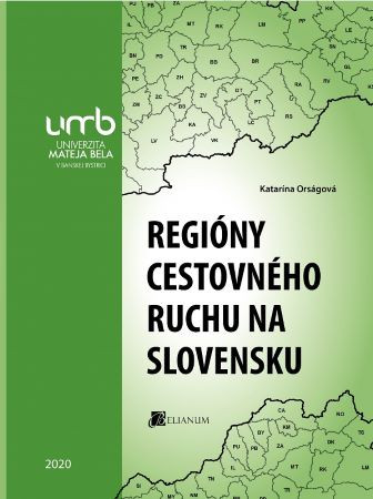Regióny cestovného ruchu na Slovensku