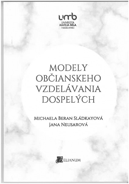 Modely občianskeho vzdelávania dospelých Modely občianskeho vzdelávania dospelých