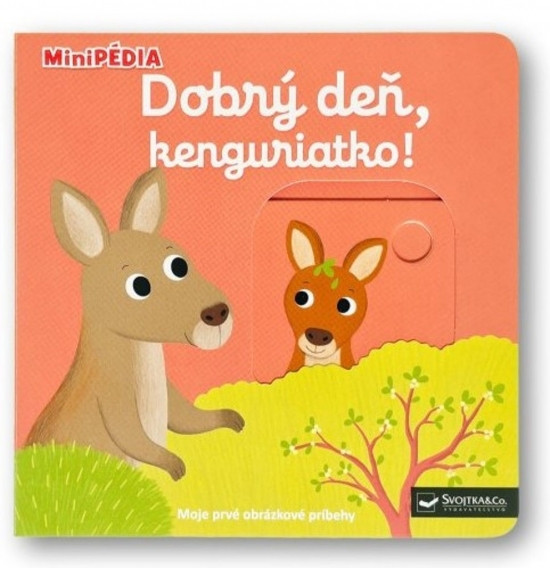 MiniPÉDIA – Dobrý deň, kenguriatko! MiniPÉDIA – Dobrý deň, kenguriatko!